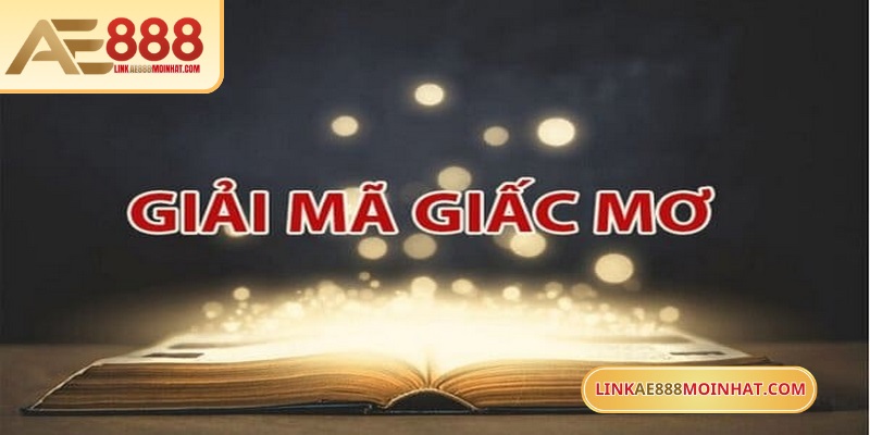 Bạn nên giải mã giấc mơ qua từng bước để thấy hiệu quả